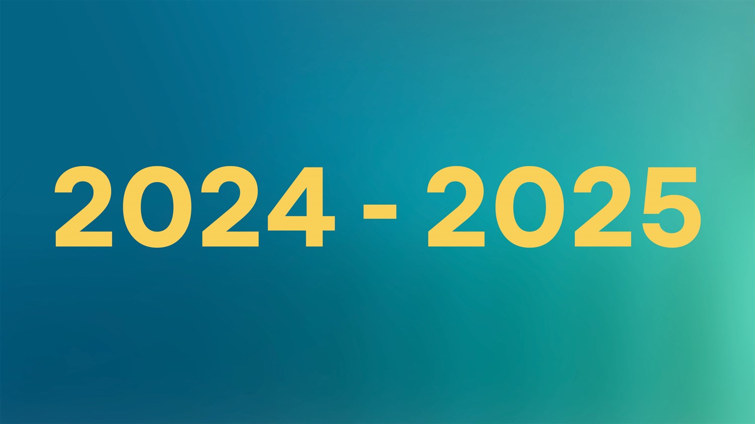 Žuti natpis 2024 - 2025 na plavoj pozadini s dijagonalnim crtama.