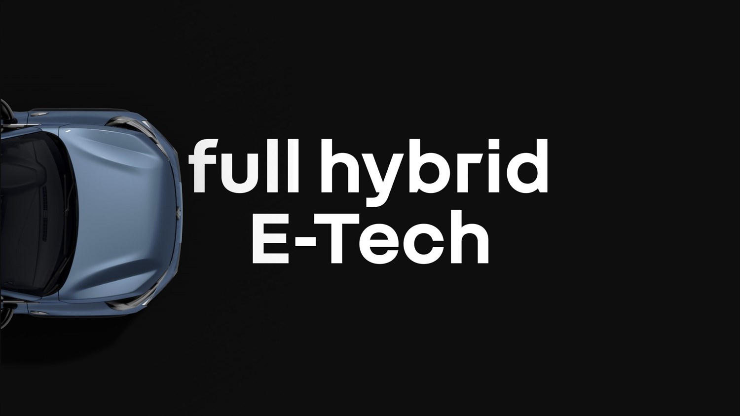 Pogled odozgo na plavi Renault Symbioz full hybrid E-Tech uz natpis "E-Tech full hybrid" na crnoj pozadini.